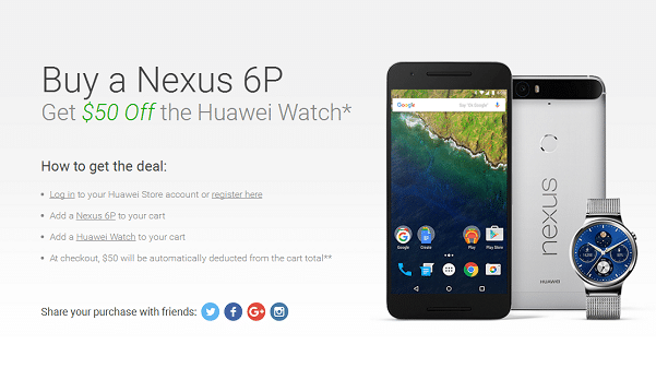 على خطى آبل .. هواوي تخصم 50 دولارا من سعر ساعتها عند شراء Nexus 6P
