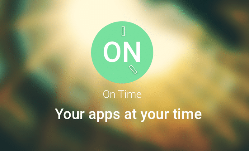 تطبيق OnTime لعرض التطبيقات التي تحتاجها على أجهزة أندرويد