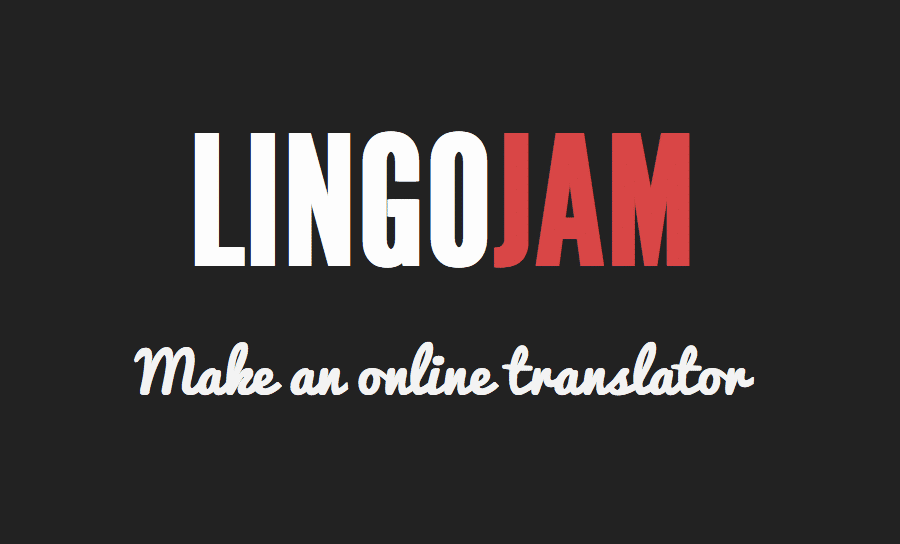 موقع LingoJam لإنشاء مترجم خاص بك يمكن مشاركته مع الآخرين