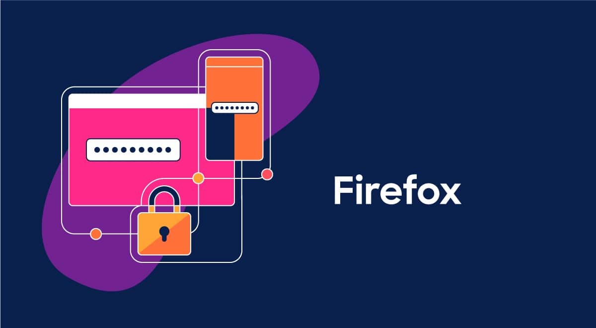 كيفية الوصول إلى كلمات المرور المحفوظة في متصفح Firefox وحذفها
