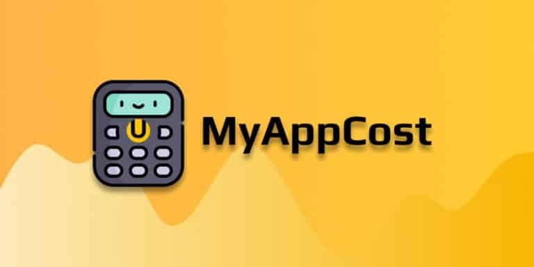 MyAppCost.. تطبيق يساعدك في تقدير تكلفة إنشاء تطبيقك
