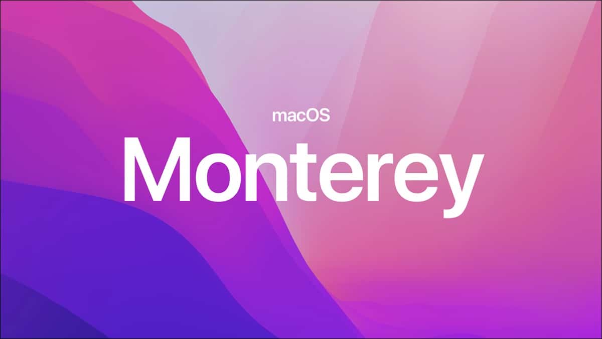 أهم مميزات نظام ماك Monterey الجديد من آبل