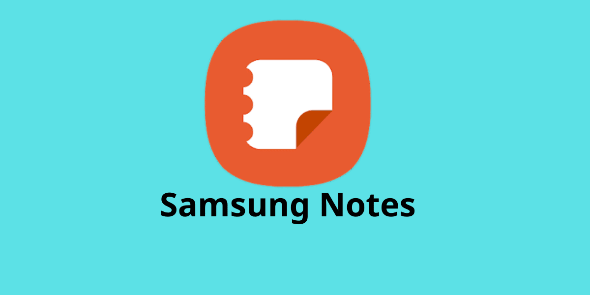 تطبيق Samsung Notes