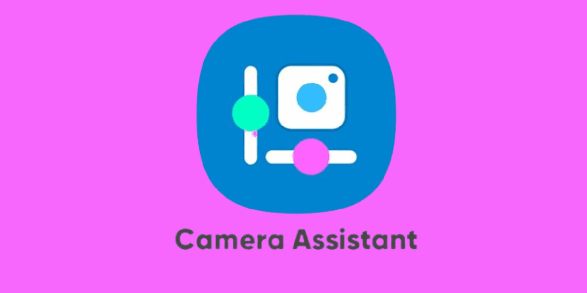 أبرز ميزات تطبيق Camera Assistant من سامسونج