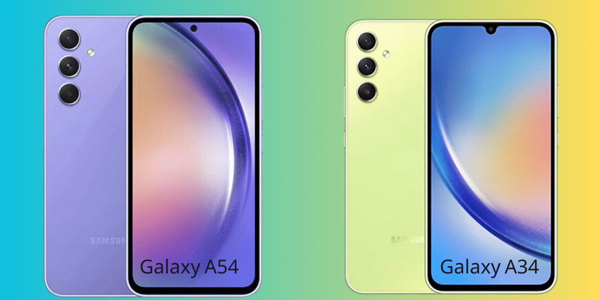 مقارنة شاملة بين هاتفي سامسونج Galaxy A54 و Galaxy A34