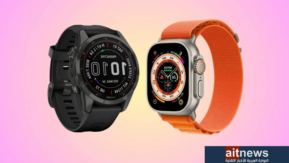 ميزات تتفوق بها ساعة Garmin Fenix 7X على ساعة Apple Watch Ultra