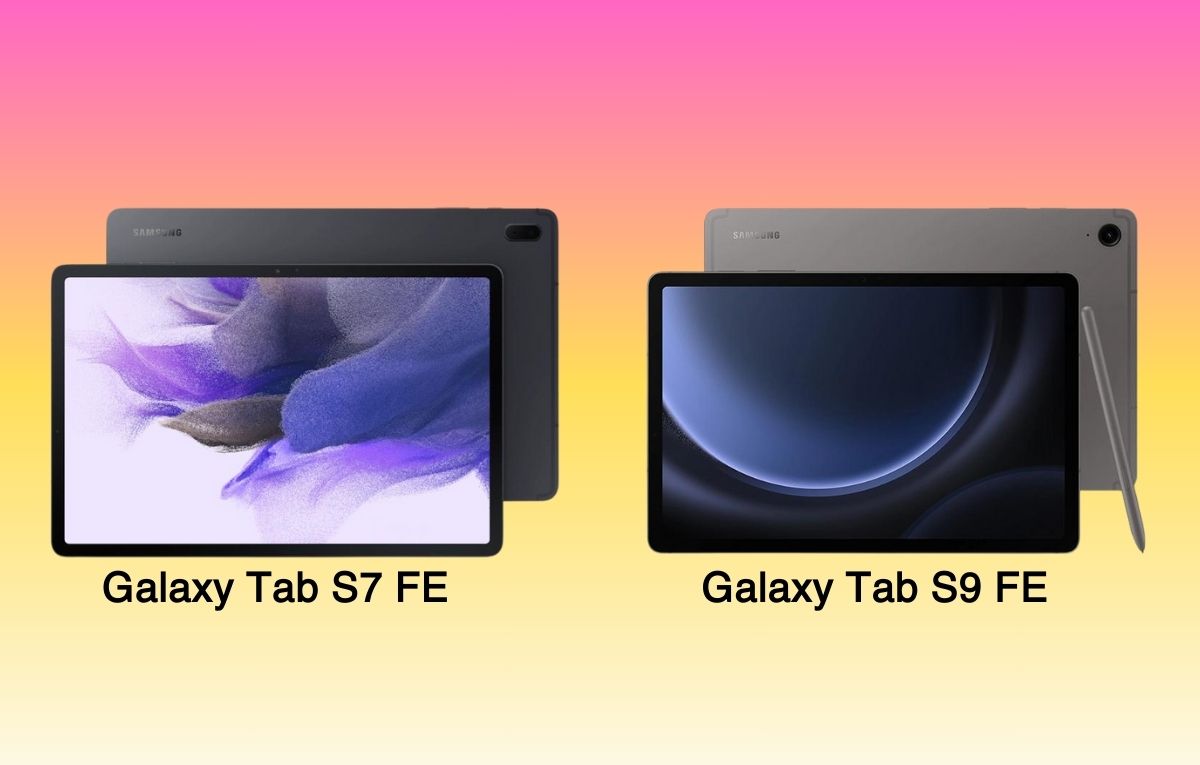 مقارنة بين جهازي سامسونج Galaxy Tab S9 FE و Galaxy Tab S7 FE