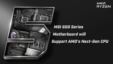 لوحات MSI أول من يدعم معالجات الجيل القادم AMD Ryzen 9000