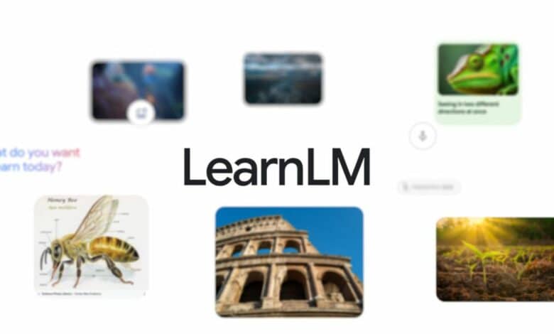 جوجل تكشف عن نماذج الذكاء الاصطناعي LearnLM للأغراض التعليمية